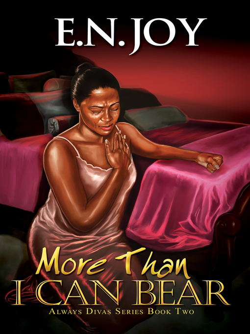 Title details for More Than I Can Bear by E.N. Joy - Wait list